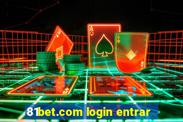 81bet.com login entrar